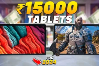 Best Tablet Under 15000 in india 2024